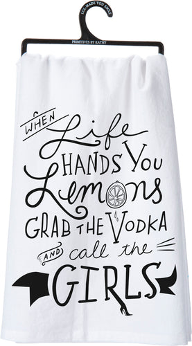 Grab The Vodka And Call The Girls Kitchen Towel