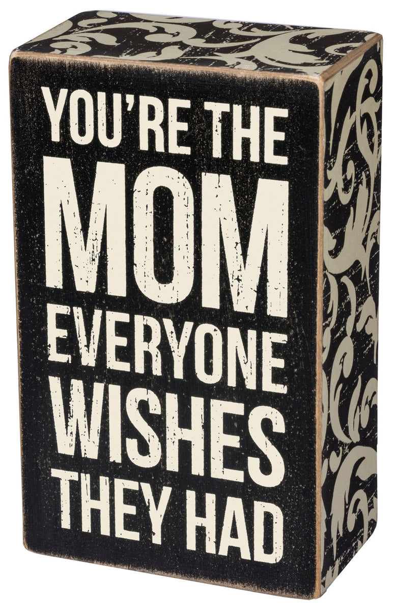 The Mom Box Sign – Gypsy Quarter