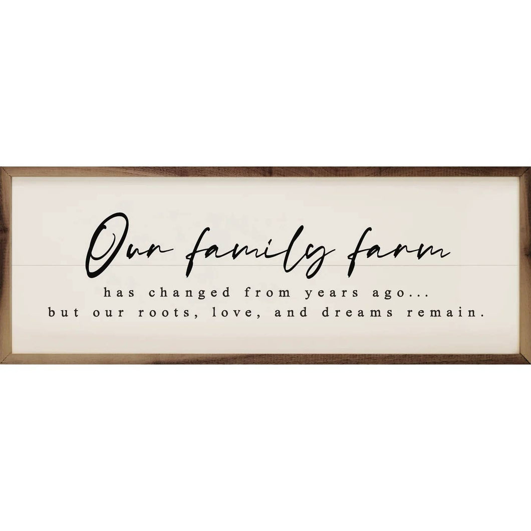 Our Family Farm Dreams Remain White: 24 x 8 x 1.5