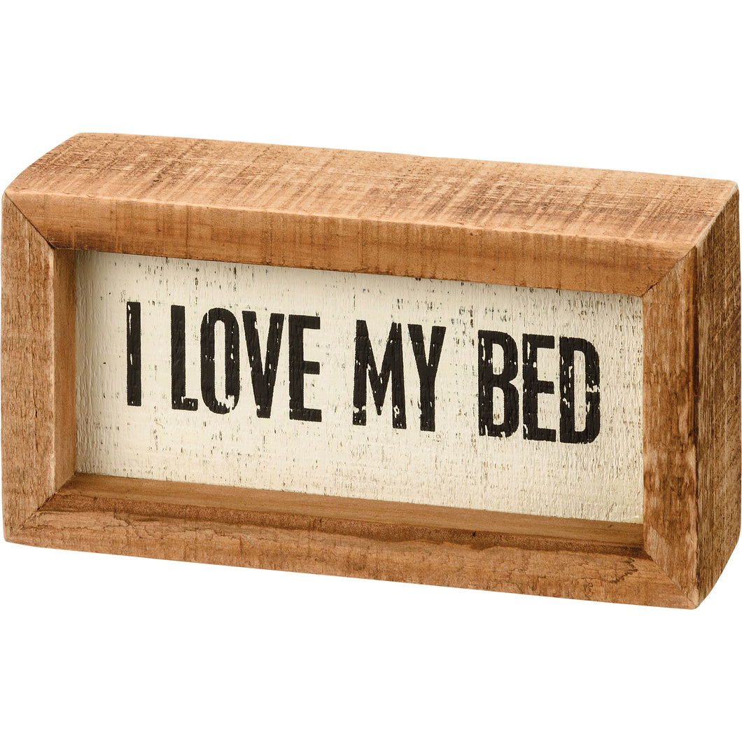 Inset Box Sign - I Love My Bed