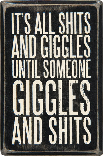 Box Sign - Until Someone Giggles