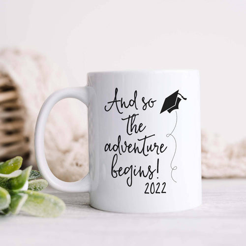 The Adventure Begins Graduation Mug